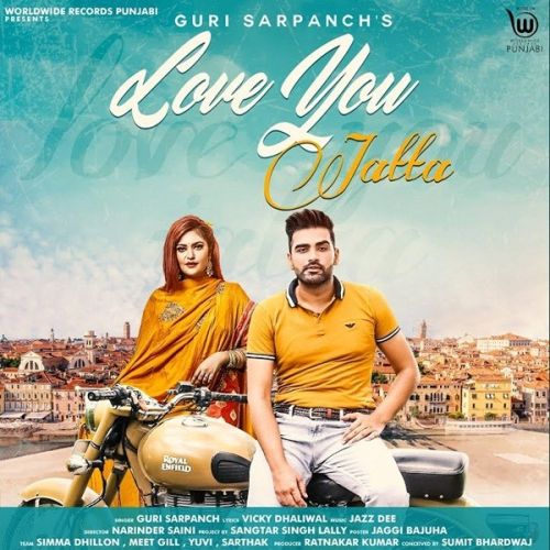 Love You Jatta Guri Sarpanch mp3 song ringtone, Love You Jatta Guri Sarpanch Ringtone Download - RiskyJatt.Com