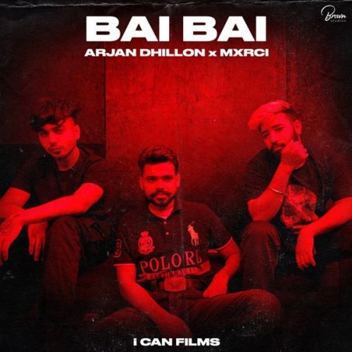 Bai Bai (Full Song) Arjan Dhillon mp3 song ringtone, Bai Bai (Full Song) Arjan Dhillon Ringtone Download - RiskyJatt.Com