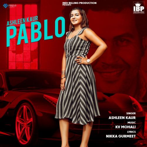 Pablo Ashleen Kaur, Indi Billing mp3 song ringtone, Pablo Ashleen Kaur, Indi Billing Ringtone Download - RiskyJatt.Com