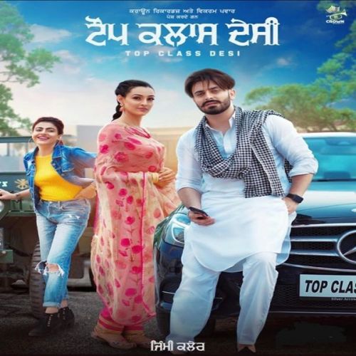 Top Class Desi Gurlez Akhtar, Jimmy Kaler mp3 song ringtone, Top Class Desi Gurlez Akhtar, Jimmy Kaler Ringtone Download - RiskyJatt.Com