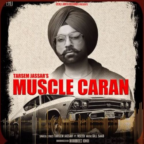 Muscle Caran Tarsem Jassar, Naseeb mp3 song ringtone, Muscle Caran Tarsem Jassar, Naseeb Ringtone Download - RiskyJatt.Com