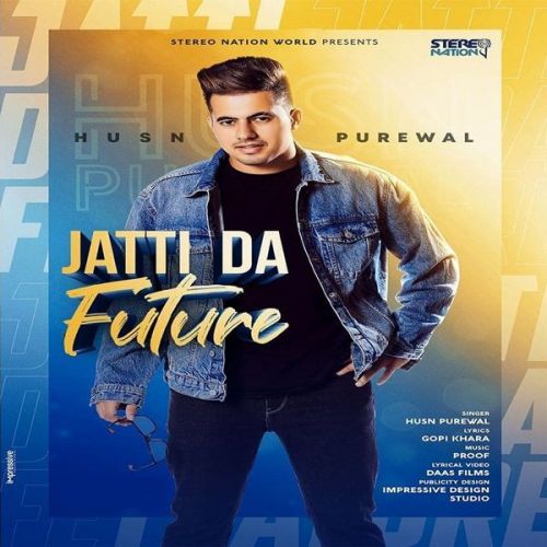 Jatti Da Future Husn Purewal mp3 song ringtone, Jatti Da Future Husn Purewal Ringtone Download - RiskyJatt.Com