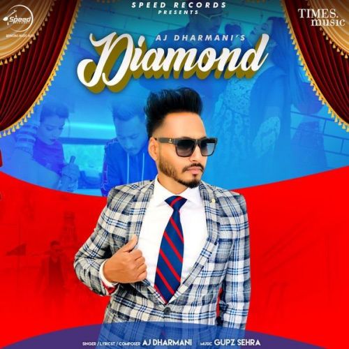 Diamond AJ Dharmani mp3 song ringtone, Diamond AJ Dharmani Ringtone Download - RiskyJatt.Com