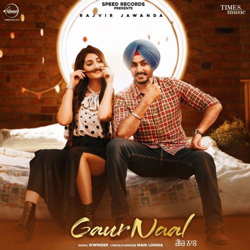 Gaur Naal Rajvir Jawanda mp3 song ringtone, Gaur Naal Rajvir Jawanda Ringtone Download - RiskyJatt.Com