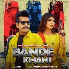 Bande Khani Masoom Sharma mp3 song ringtone, Bande Khani Masoom Sharma Ringtone Download - RiskyJatt.Com