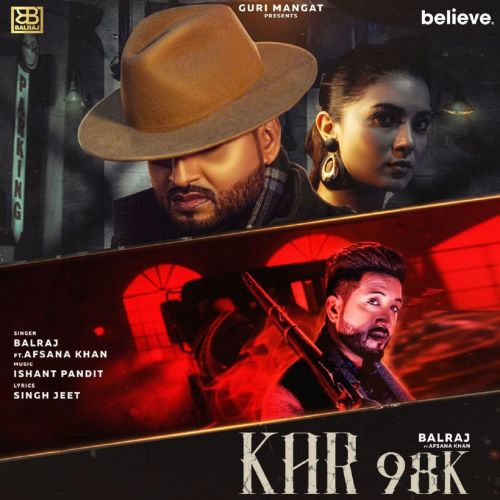 Kar 98K Balraj, Afsana Khan mp3 song ringtone, Kar 98K Balraj, Afsana Khan Ringtone Download - RiskyJatt.Com