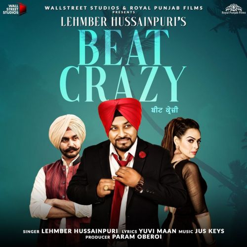 Beat Crazy Lehmber Hussainpuri mp3 song ringtone, Beat Crazy Lehmber Hussainpuri Ringtone Download - RiskyJatt.Com