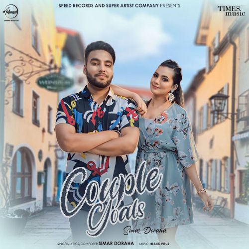 Couple Goals Simar Doraha mp3 song ringtone, Couple Goals Simar Doraha Ringtone Download - RiskyJatt.Com