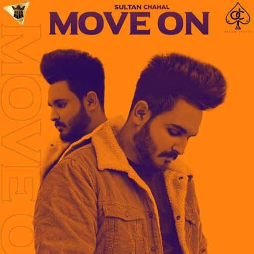 Move On Sultan Chahal mp3 song ringtone, Move On Sultan Chahal Ringtone Download - RiskyJatt.Com