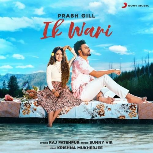 Ik Wari Prabh Gill mp3 song ringtone, Ik Wari Prabh Gill Ringtone Download - RiskyJatt.Com