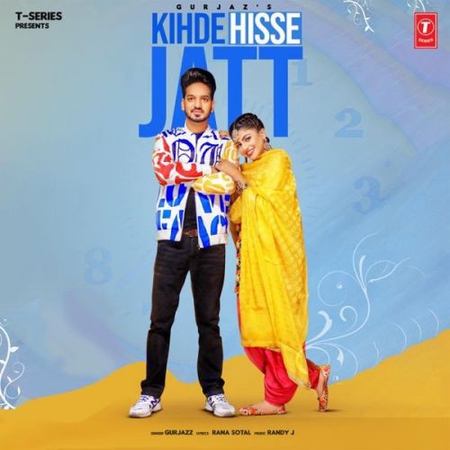 Kihde Hisse Jatt GurJazz mp3 song ringtone, Kihde Hisse Jatt GurJazz Ringtone Download - RiskyJatt.Com