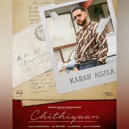 Chithiyaan Karan Aujla mp3 song ringtone, Chithiyaan Karan Aujla Ringtone Download - RiskyJatt.Com