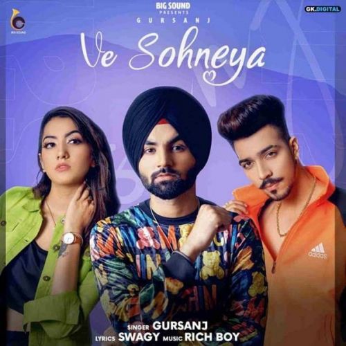 Ve Sohneya Gursanj mp3 song ringtone, Ve Sohneya Gursanj Ringtone Download - RiskyJatt.Com