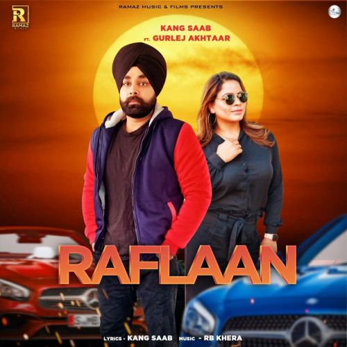 Raflaan Gurlez Akhtar, Kang Saab mp3 song ringtone, Raflaan Gurlez Akhtar, Kang Saab Ringtone Download - RiskyJatt.Com