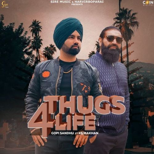 Thugs 4 Life Ks Makhan, Gopi Sandhu mp3 song ringtone, Thugs 4 Life Ks Makhan, Gopi Sandhu Ringtone Download - RiskyJatt.Com