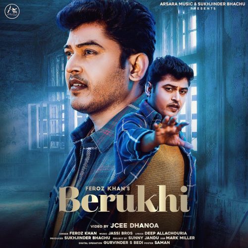 Berukhi Feroz Khan mp3 song ringtone, Berukhi Feroz Khan Ringtone Download - RiskyJatt.Com