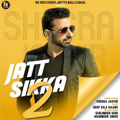 Jatt Sikka 2 Sheera Jasvir mp3 song ringtone, Jatt Sikka 2 Sheera Jasvir Ringtone Download - RiskyJatt.Com