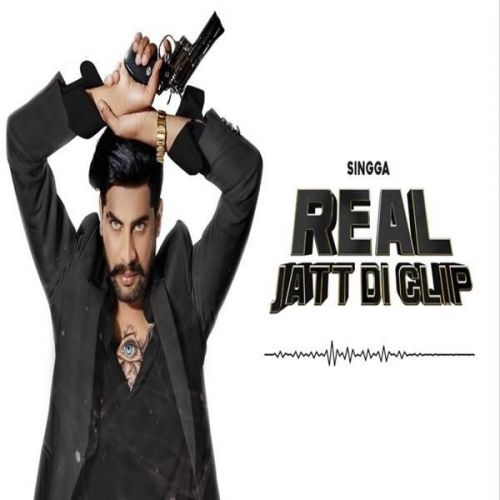 Real Jatt Di Clip Singga mp3 song ringtone, Real Jatt Di Clip Singga Ringtone Download - RiskyJatt.Com