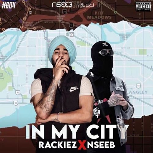 In My City Nseeb, Rackiez mp3 song ringtone, In My City Nseeb, Rackiez Ringtone Download - RiskyJatt.Com