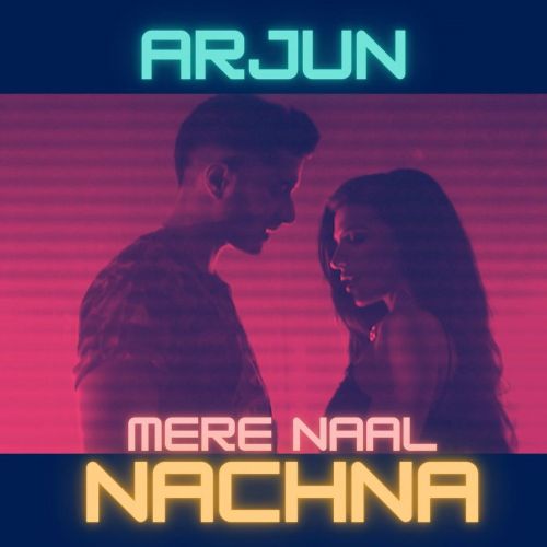 Mere Naal Nachna Arjun mp3 song ringtone, Mere Naal Nachna Arjun Ringtone Download - RiskyJatt.Com