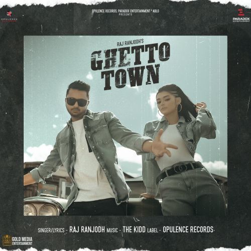 Ghetto Town Raj Ranjodh mp3 song ringtone, Ghetto Town Raj Ranjodh Ringtone Download - RiskyJatt.Com