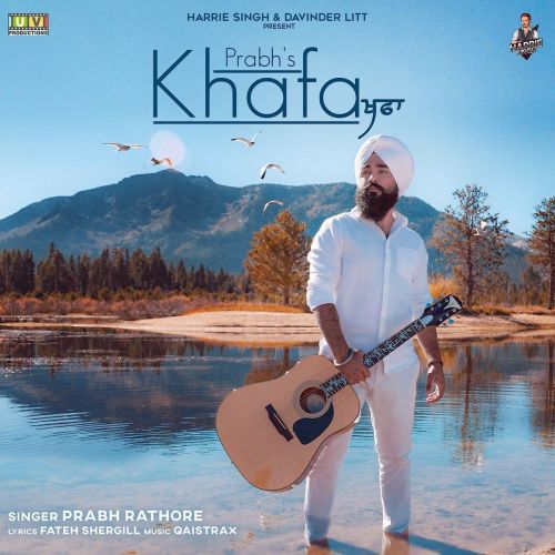 Khafa Prabh Rathore mp3 song ringtone, Khafa Prabh Rathore Ringtone Download - RiskyJatt.Com