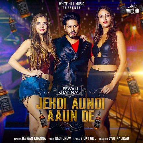 Jehdi Aundi Aaun De Jeewan Khanna mp3 song ringtone, Jehdi Aundi Aaun De Jeewan Khanna Ringtone Download - RiskyJatt.Com