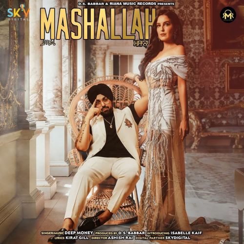 Mashallah Deep Money mp3 song ringtone, Mashallah Deep Money Ringtone Download - RiskyJatt.Com