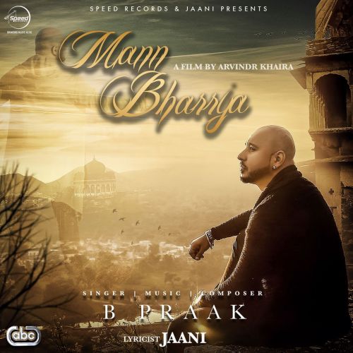 Mann Bharrya B Praak mp3 song ringtone, Mann Bharrya B Praak Ringtone Download - RiskyJatt.Com