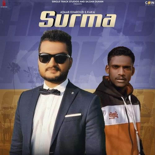 Surma Kaka, Adaab Kharoud mp3 song ringtone, Surma Kaka, Adaab Kharoud Ringtone Download - RiskyJatt.Com