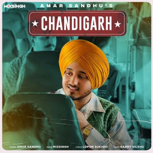 Chandigarh Amar Sandhu mp3 song ringtone, Chandigarh Amar Sandhu Ringtone Download - RiskyJatt.Com