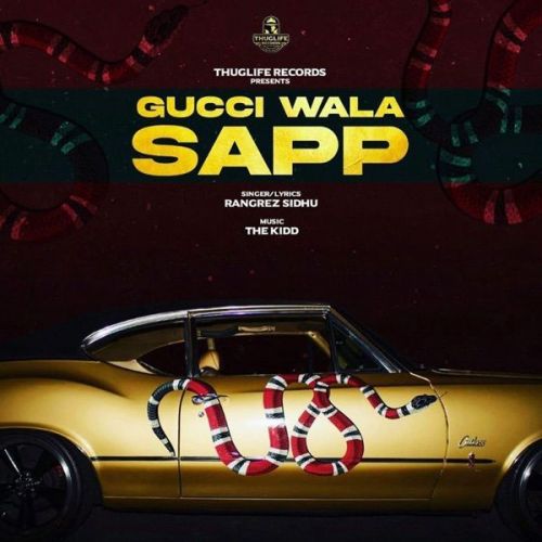 Gucci Wala Sapp Rangrez Sidhu mp3 song ringtone, Gucci Wala Sapp Rangrez Sidhu Ringtone Download - RiskyJatt.Com