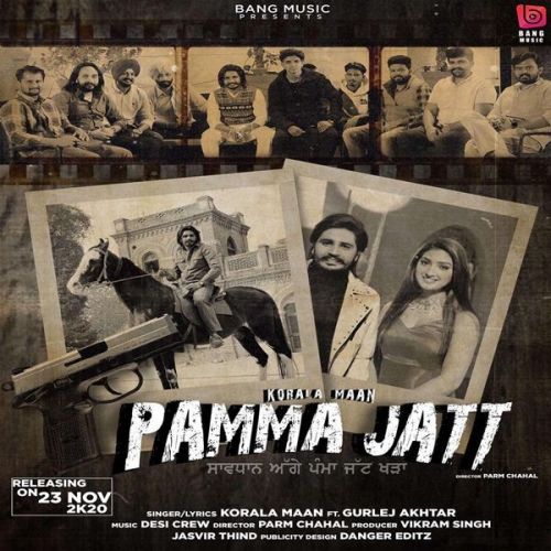 Pamma Jatt Gurlej Akhtar, Korala Maan mp3 song ringtone, Pamma Jatt Gurlej Akhtar, Korala Maan Ringtone Download - RiskyJatt.Com