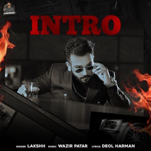 Intro Lakshh mp3 song ringtone, Intro Lakshh Ringtone Download - RiskyJatt.Com