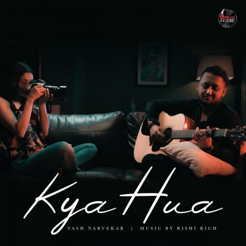 Kya Hua Yash Narvekar mp3 song ringtone, Kya Hua Yash Narvekar Ringtone Download - RiskyJatt.Com