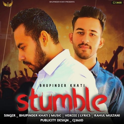 Stumble Bhupinder Khati mp3 song ringtone, Stumble Bhupinder Khati Ringtone Download - RiskyJatt.Com