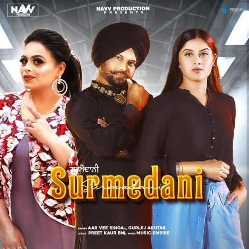 Surmedani Gurlej Akhtar, Aar Vee Singal mp3 song ringtone, Surmedani Gurlej Akhtar, Aar Vee Singal Ringtone Download - RiskyJatt.Com