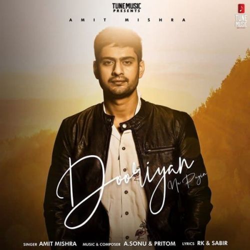 Dooriyan Na Payin Amit Mishra mp3 song ringtone, Dooriyan Na Payin Amit Mishra Ringtone Download - RiskyJatt.Com