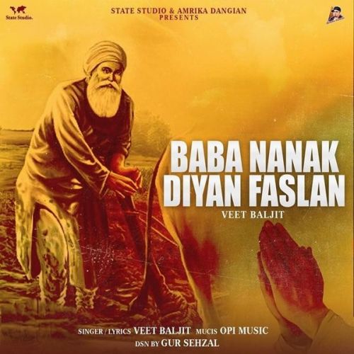 Babe Nanak Diyan Faslan Veet Baljit mp3 song ringtone, Babe Nanak Diyan Faslan Veet Baljit Ringtone Download - RiskyJatt.Com