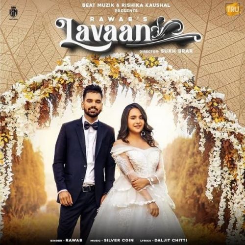 Lavaan Rawab mp3 song ringtone, Lavaan Rawab Ringtone Download - RiskyJatt.Com