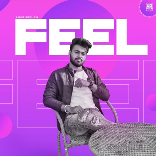 Feel Ankit Sroha mp3 song ringtone, Feel Ankit Sroha Ringtone Download - RiskyJatt.Com