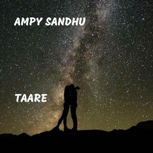 Taare Ampy Sandhu mp3 song ringtone, Taare Ampy Sandhu Ringtone Download - RiskyJatt.Com