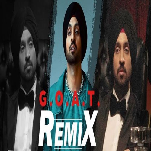 G.O.A.T. Remix Diljit Dosanjh, Dj Nyk mp3 song ringtone, G.O.A.T. Remix Diljit Dosanjh, Dj Nyk Ringtone Download - RiskyJatt.Com