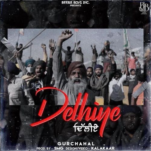 Delhiye Gurchahal mp3 song ringtone, Delhiye Gurchahal Ringtone Download - RiskyJatt.Com