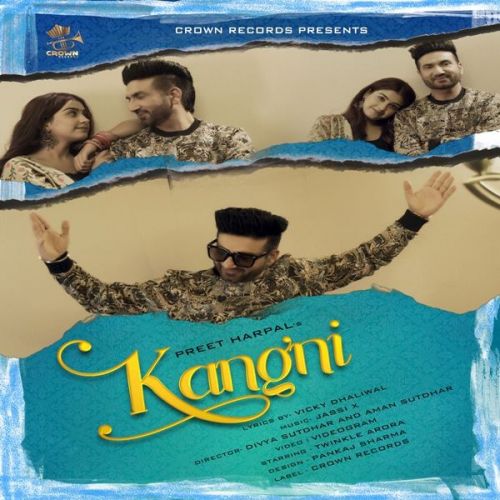 Kangni Preet Harpal mp3 song ringtone, Kangni Preet Harpal Ringtone Download - RiskyJatt.Com