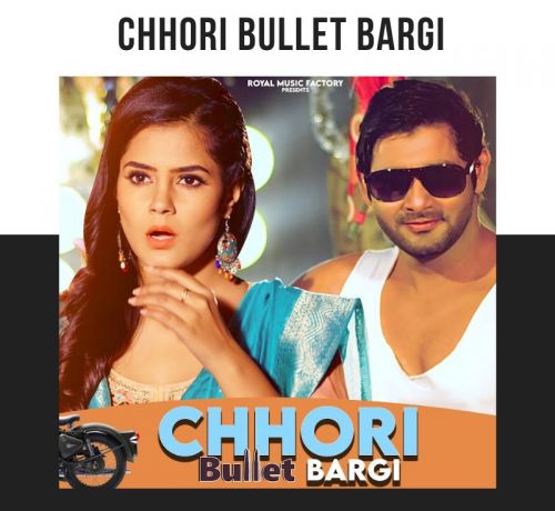 Chhori Bullet Bargi Mukesh Fouji mp3 song ringtone, Chhori Bullet Bargi Mukesh Fouji Ringtone Download - RiskyJatt.Com