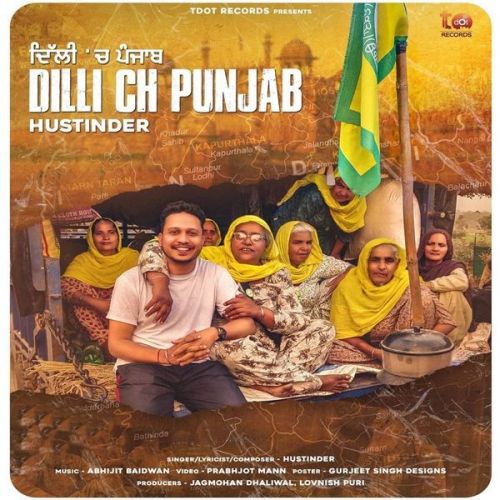 Dilli Ch Punjab Hustinder mp3 song ringtone, Dilli Ch Punjab Hustinder Ringtone Download - RiskyJatt.Com