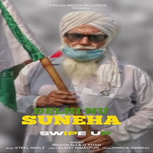 Delhi Nu Suneha Masha Ali, G Khan mp3 song ringtone, Delhi Nu Suneha Masha Ali, G Khan Ringtone Download - RiskyJatt.Com