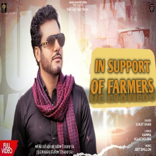 In Support Of Farmers Surjit Khan mp3 song ringtone, In Support Of Farmers Surjit Khan Ringtone Download - RiskyJatt.Com