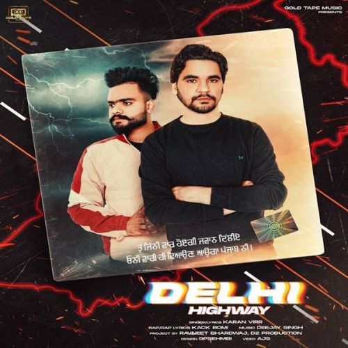 Delhi Highway Karan Virr, Kack Bomi mp3 song ringtone, Delhi Highway Karan Virr, Kack Bomi Ringtone Download - RiskyJatt.Com